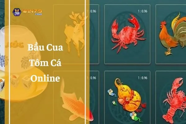 bầu cua tôm cá online