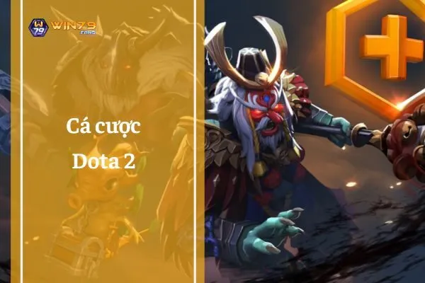 cá cược dota 2